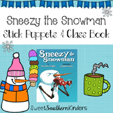 Sneezy the Snowman Stick Puppets & Writing Activity | Book