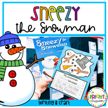 Preview of Sneezy the Snowman- Writing and Craft