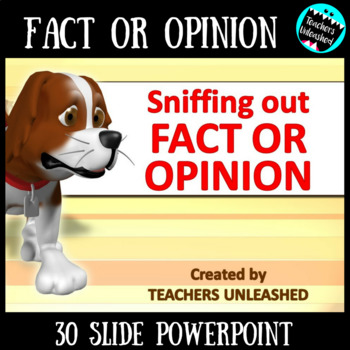Preview of Fact or Opinion PowerPoint Lesson