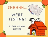 Snoopy themed door sign - Shhh we're testing
