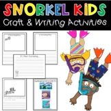 Snorkel Kids Craft and Writing Activities Worksheets for S
