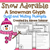 Snowman Glyph and Writing