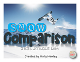 Snow Comparison-a decodable book on More or Less