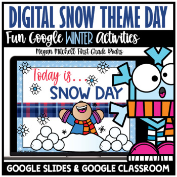 Preview of Snow Day Activities Digital Winter Theme Google Slides