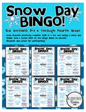 Snow Day Bingo - Pre-K, Kindergarten, 1st, 2nd, 3rd, & 4th