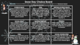 Snow Day Choice Board/STEM activities