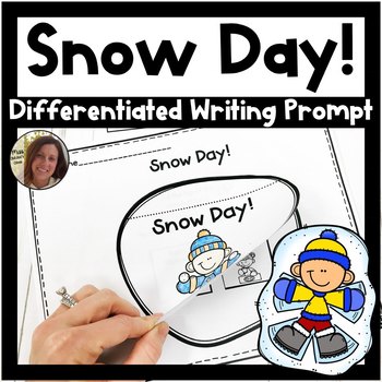 Preview of Snow Day! Differentiated Writing Prompt | Special Education Resource
