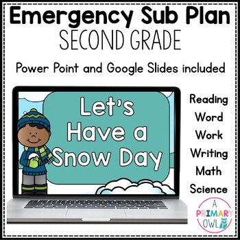 Preview of Snow Day Digital Emergency Sub Plan Second Grade 