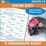 Snow Day! Five-Paragraph Persuasive Essay - Winter Argumentative Writing Prompt