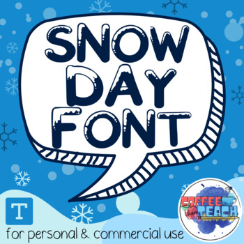 Preview of Snow Day Font | Winter Snow Letters | Personal & Commercial Use