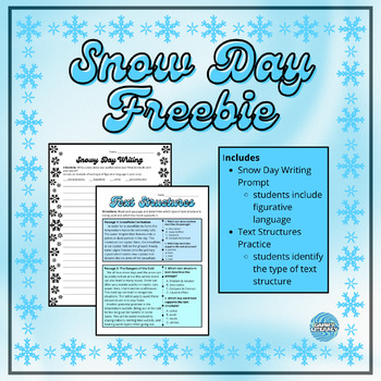 Preview of Snow Day Freebie! Writing Prompt & Text Structures Practice - FREE!