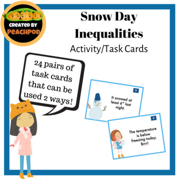 Preview of Snow Day Inequalities: Activity/Task Cards