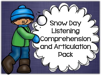 Preview of Snow Day Listening Comprehension and Articulation Pack