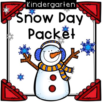 Preview of Snow Day Packet 10 DAYS Kindergarten Distance Learning