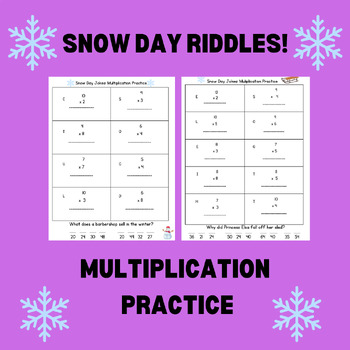 Preview of Snow Day Riddles: Multiplication Practice
