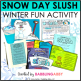 Snow Day Slush Winter Activity | Hands-On Activity