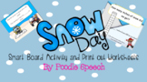 Snow Day Smart Board and Printable Activities