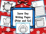 Snow Day Writing {Print and Go Writing Prompts}