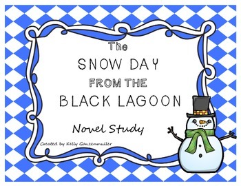Preview of Snow Day from Black Lagoon **CC aligned**Novel Study