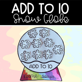 Preview of Snow Globe Add to Ten | December Math Craft