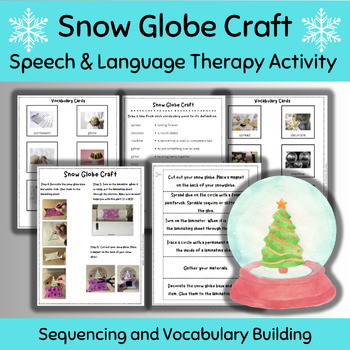 Preview of Snow Globe Craft Vocab Sequencing Winter Christmas Speech Language Therapy