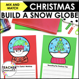 Build a Snow Globe Craft and Writing Activity - Christmas 