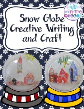 Preview of Snow Globe Creative Writing and Craft
