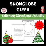 Snow Globe Glyph (Grades 2-6) - Following Directions Holid