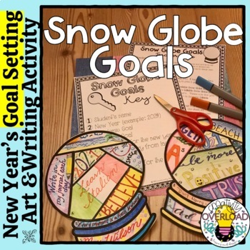 Preview of Snow Globe Goals: 2024 New Year's Goal Setting creative art & writing activity