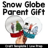 Snow Globe Parent Gift