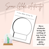 Snow Globe Setting Activity (works for ANY text!)