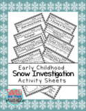 Snow Investigation Activity