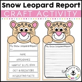 Snow Leopard Craft Activity | Animal Research Reports | Fo