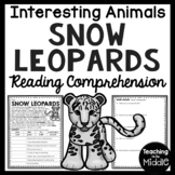 Snow Leopards Informational Text Reading Comprehension Wor