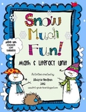 Snow Much Fun! Math & Literacy Unit