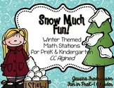 Snow Much Fun: Winter Math Work Stations for PreK & Kinder