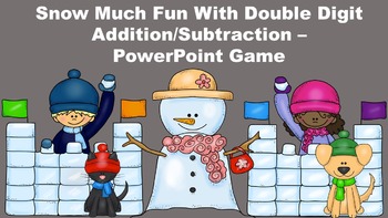 Preview of Snow Much Fun With Double Digit Addition/Subtraction - PowerPoint Game