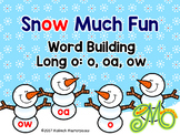 Snow Much Fun – Word Building with Long Vowel o – oa, ow, o