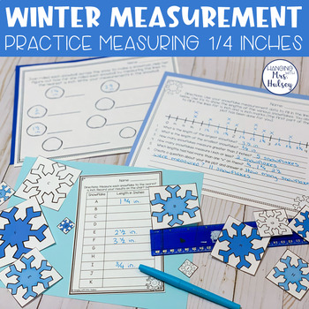 Preview of Winter Measurement Math Center- Measuring to the nearest 1/4 inch