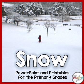 Preview of Snow Non-Fiction PowerPoint and Printables