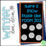 Snow Place Like Our Classroom | Winter Door Decor | Snowfl