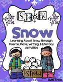 Snow Poetry Unit : Poems, Plays, and Writing Activities