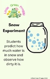 Snow Science Experiment for Younger Students (How much wat