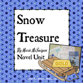 Snow Treasure Novel Unit