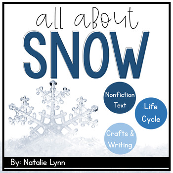 Preview of Snow Unit: All About Snow and the Snowflake Life Cycle