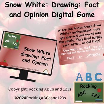 Preview of Snow White: Drawing: Fact and Opinion Reading Comprehension Digital Game