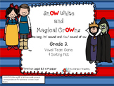 Snow White & Magical Crowns (long /o/ & /ou/ sound of ow )