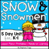Snow and Snowman Unit for Kindergarten and First Grade