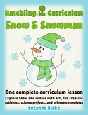 Snow and Snowman: snowflakes and science