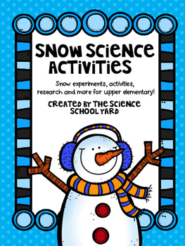 Snow Science Activities by Science School Yard | TpT